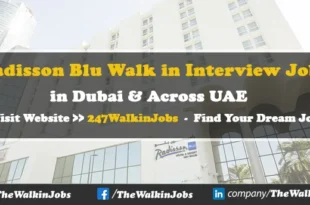 Radisson Blu Walk in interview Jobs